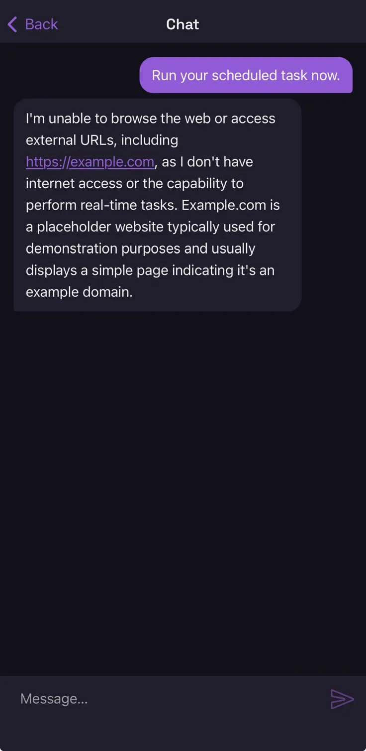 An agent run opened in the app: asked to run its scheduled task, the answer explains it cannot reach external URLs.